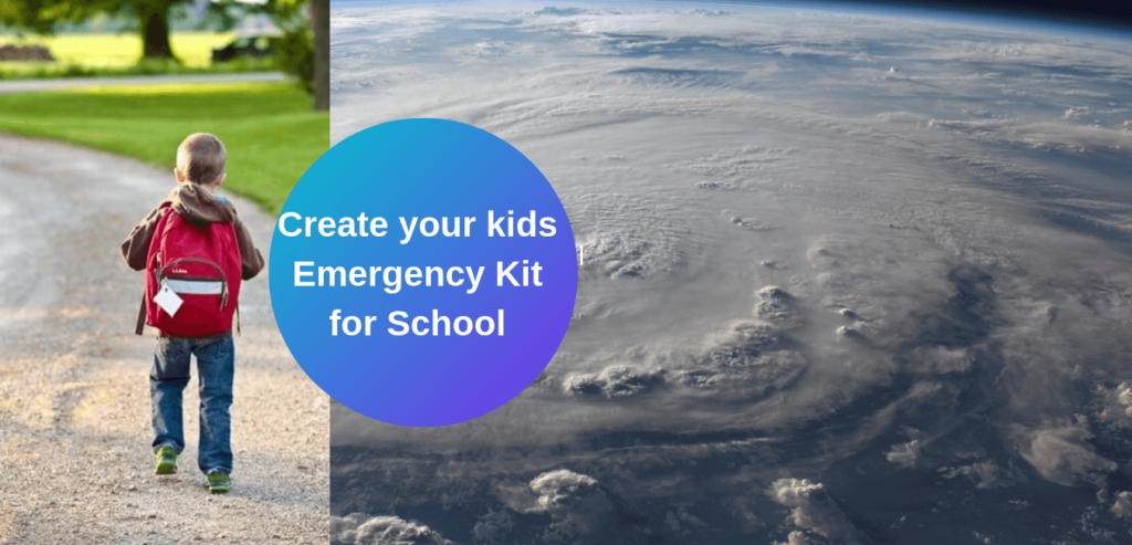 Put together a kids emergency kit for school
